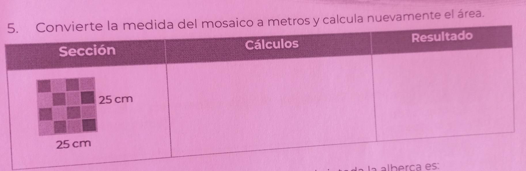 la nuevamente el área. 
la alberça es: