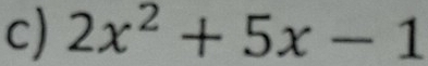 2x^2+5x-1