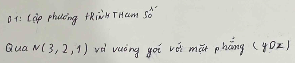 81: LGp phaling KRinH THcm S_0^(wedge -)
Qua N(3,2,1) vè vuòng goi vèi má pháng (4DZ)