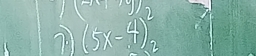 10°
mg
(5x-4)^2