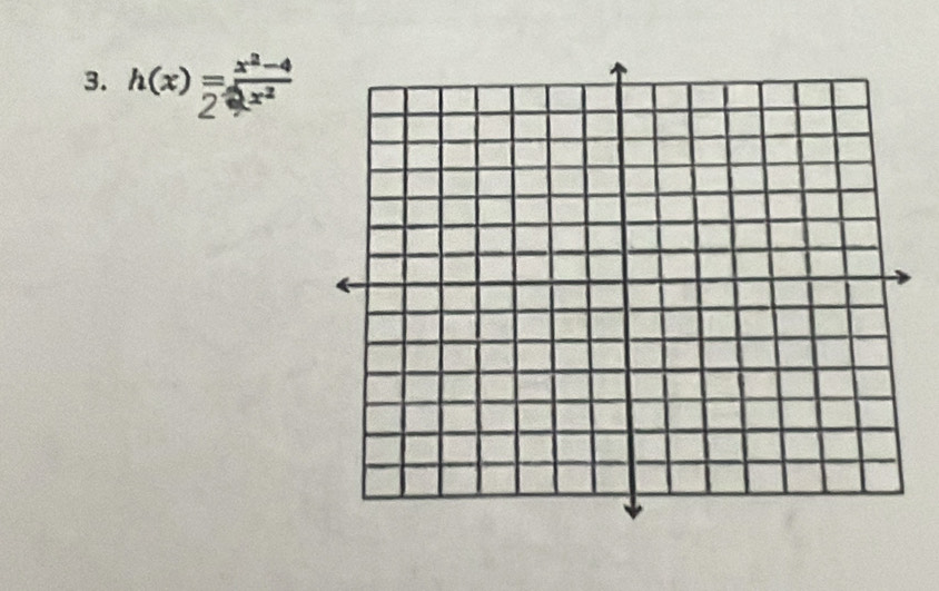 h(x)= (x^2-4)/2x^2 