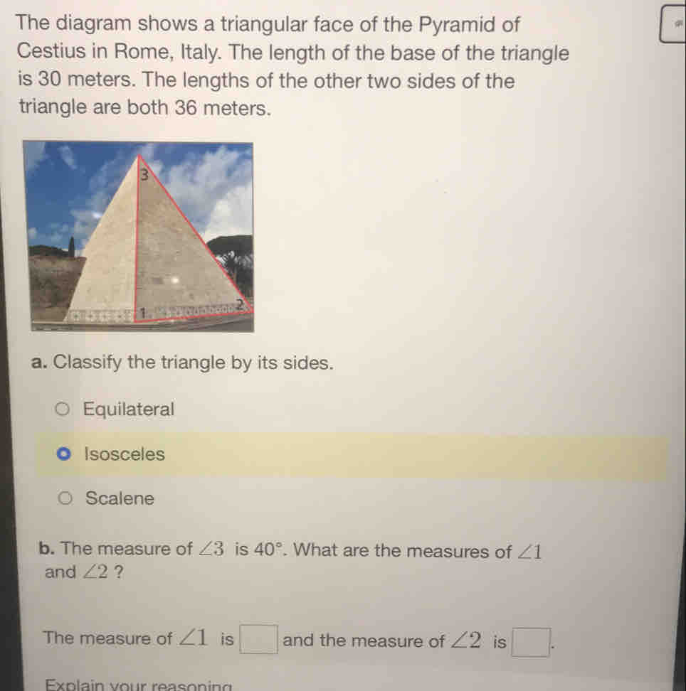 Solved: The diagram shows a triangular face of the Pyramid of Cestius ...