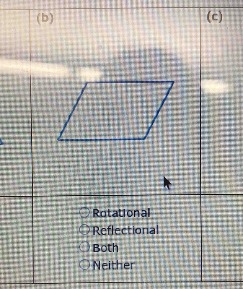 Rotational
Reflectional
Both
Neither