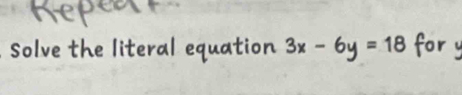 Solve the literal equation