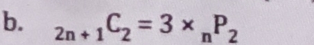 _2n+1C_2=3* _nP_2