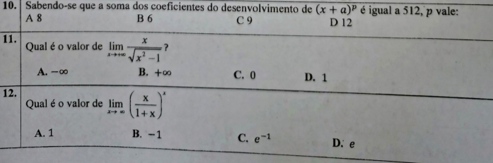 Sabendo-se que a soma dos coeficientes do desenvolvimento
1
1