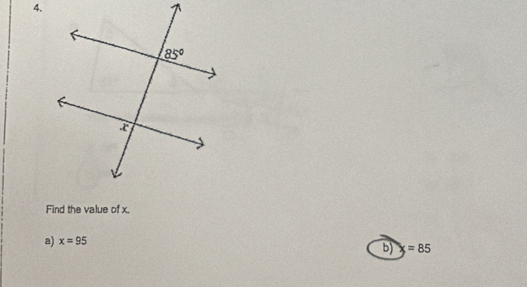 Find the value of x.
a) x=95
b) x=85