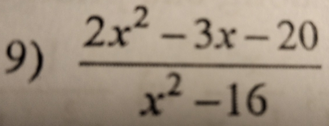  (2x^2-3x-20)/x^2-16 