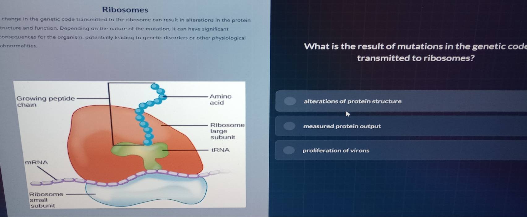 Solved: Ribosomes change in the genetic code transmitted to the ...
