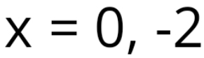 x=0,-2