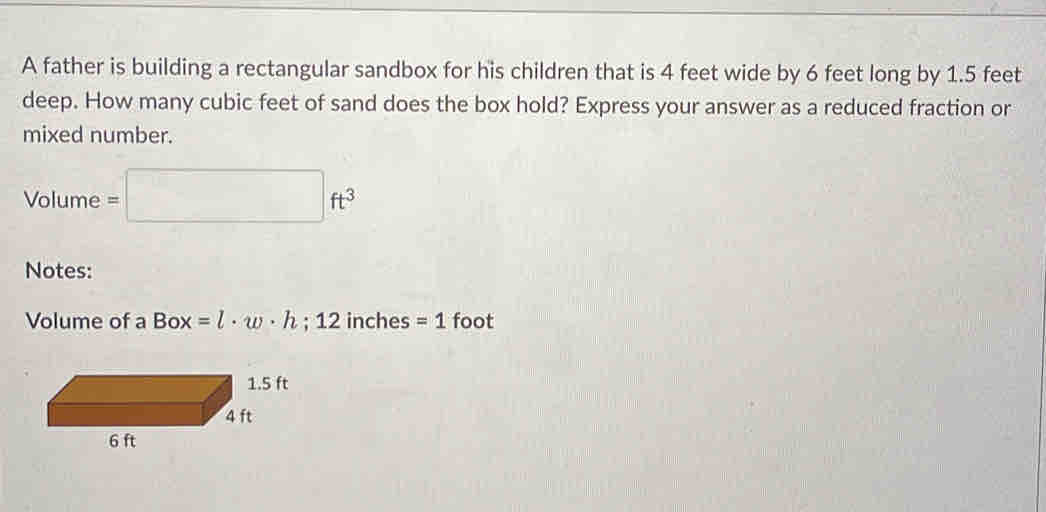 Solved: A father is building a rectangular sandbox for his children ...