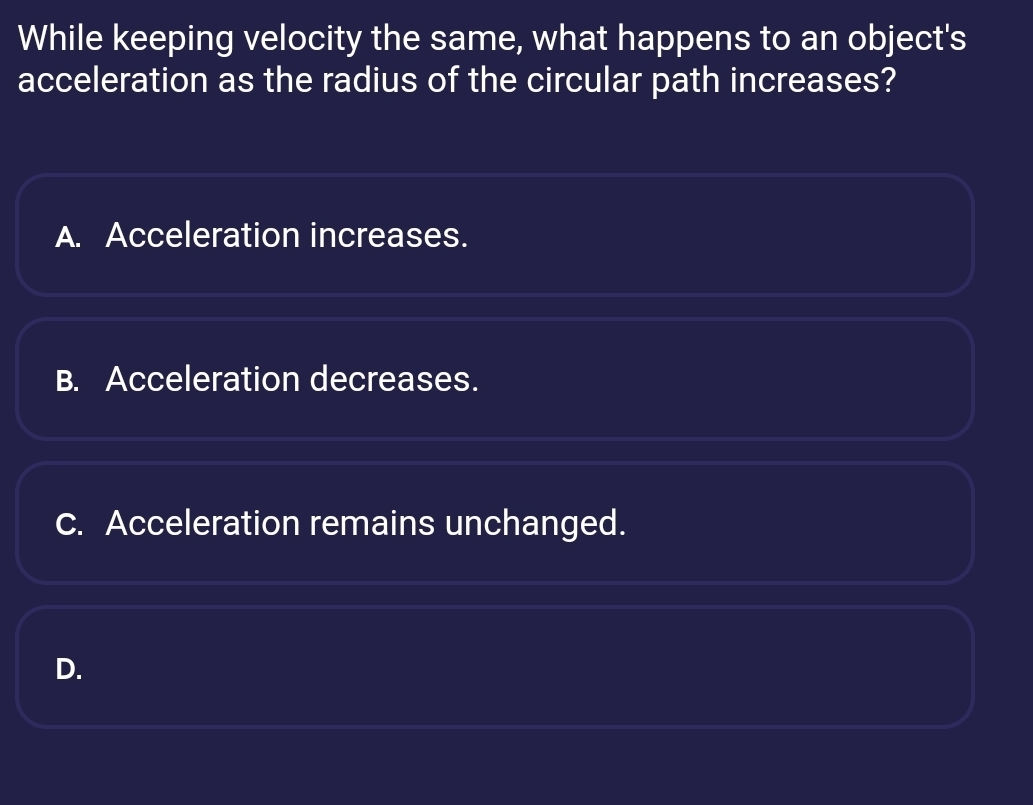 Solved: While keeping velocity the same, what happens to an object's ...