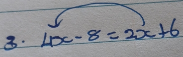 4x-8=2x+6