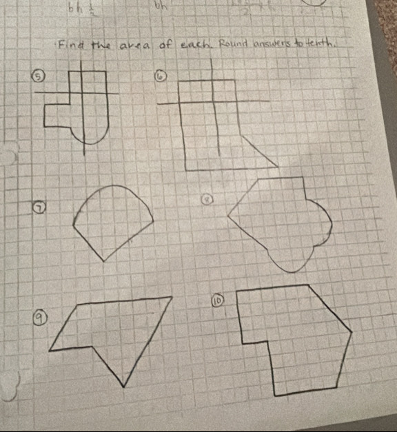 bh 1/2  bh  1/12 
Find the area of each. Round answers to Henth. 
⑧