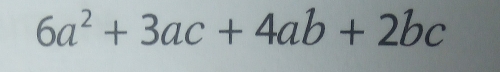 6a^2+3ac+4ab+2bc