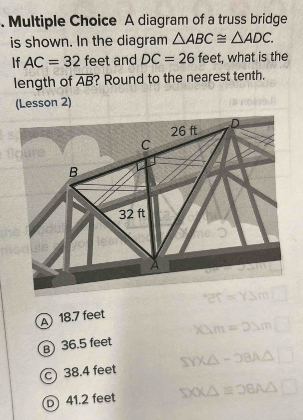 Solved: A diagram of a truss bridge is shown. In the diagram ABC≌ ADC ...