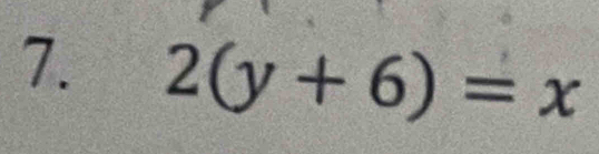 2(y+6)=x