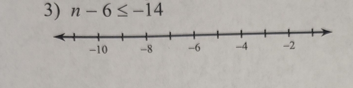 n-6≤ -14