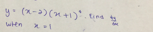 y=(x-2)(x+1)^4 Find  dy/dx 
when x=1