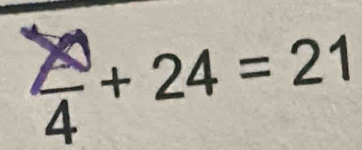 frac 4+24=21