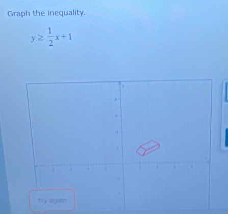 Graph the inequality.
y≥  1/2 x+1