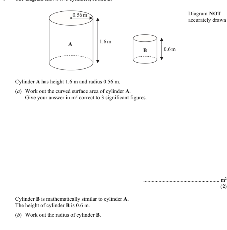 Solved: Diagram NOT accurately drawn Cylinder A has height 1.6 m and ...