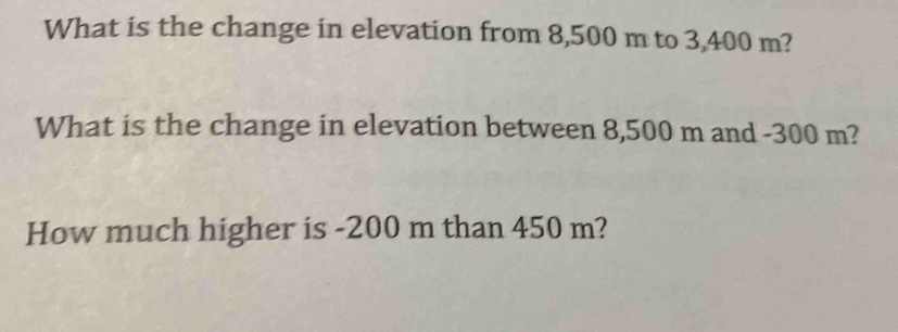 What is the change in elevation from 8,500 m to 3,400 m? What is the ...