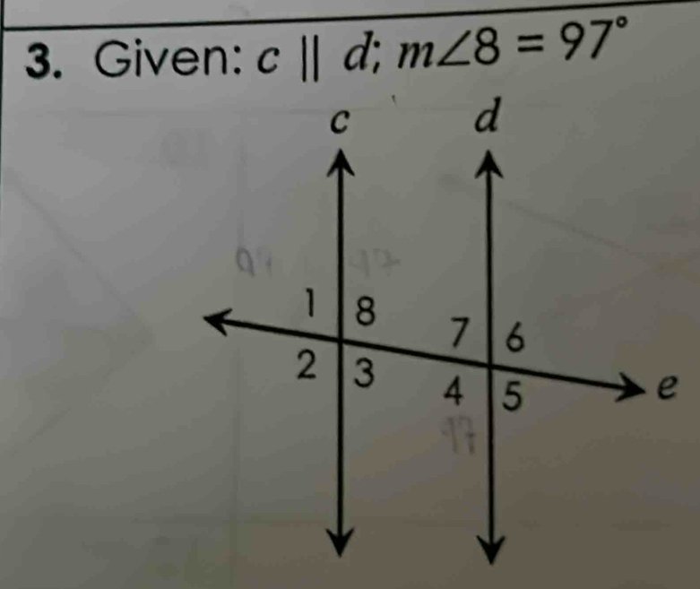 Given: c||d; m∠ 8=97°