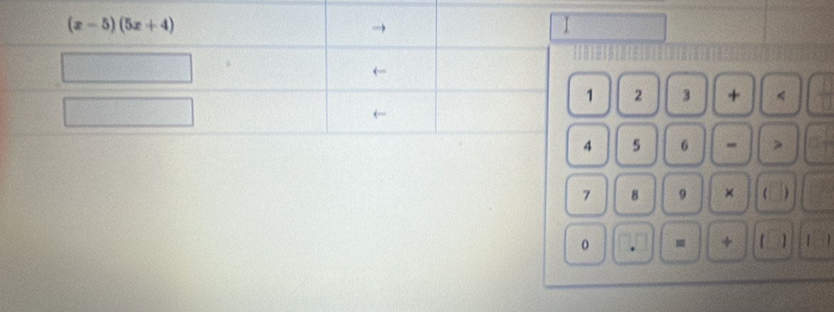 2 3 +
5 6 - >
7 B 9 ×  )
0
=
1