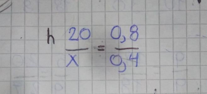  20/x = (0,8)/0,4 