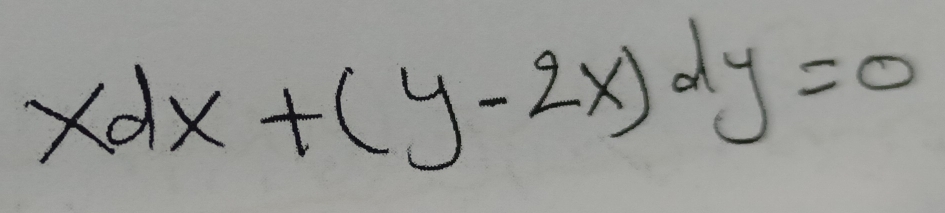 xdx+(y-2x)dy=0