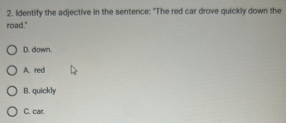 Solved: Identify the adjective in the sentence: 