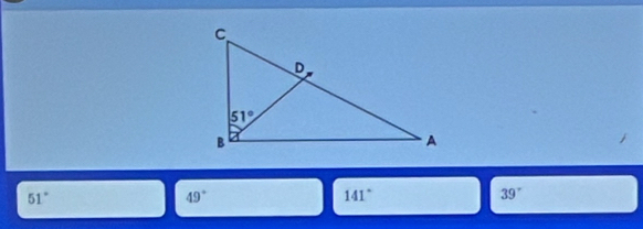 51°
49°
141°
39°