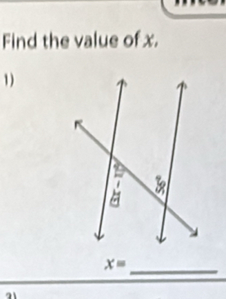 Find the value of x. 
1)
x=
_
21