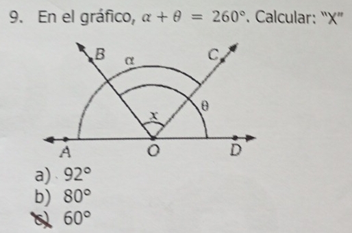 En el gráfico, alpha +θ =260°. Calcular: “ X ”
a) 92°
b) 80°
60°