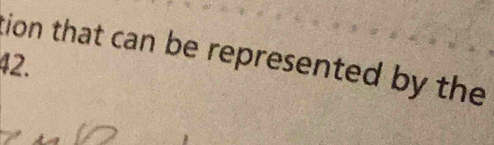tion that can be represented by the 
42.