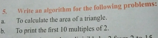 Solved: Write an algorithm for the following problems: a. To calculate ...