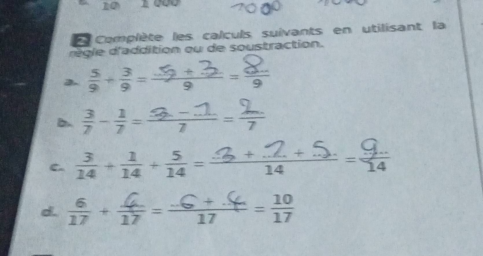 Complète les calculs suivants en utilisant la 
dègle d'addition ou de soustraction. 
2. ;; -2; ξ
b. ;; 
C 
d.