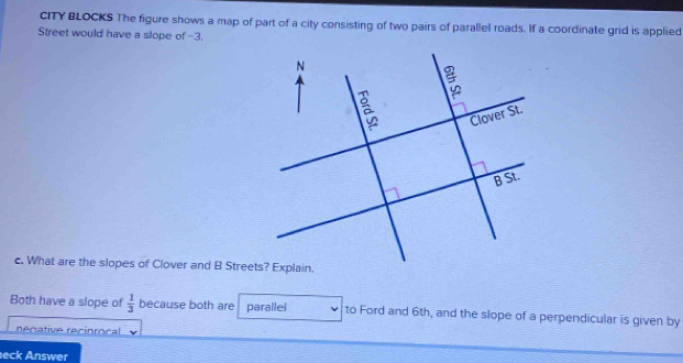 CITY BLOCKS The figure shows a map of part of a city consisting of two ...