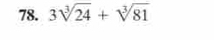 3sqrt[3](24)+sqrt[3](81)