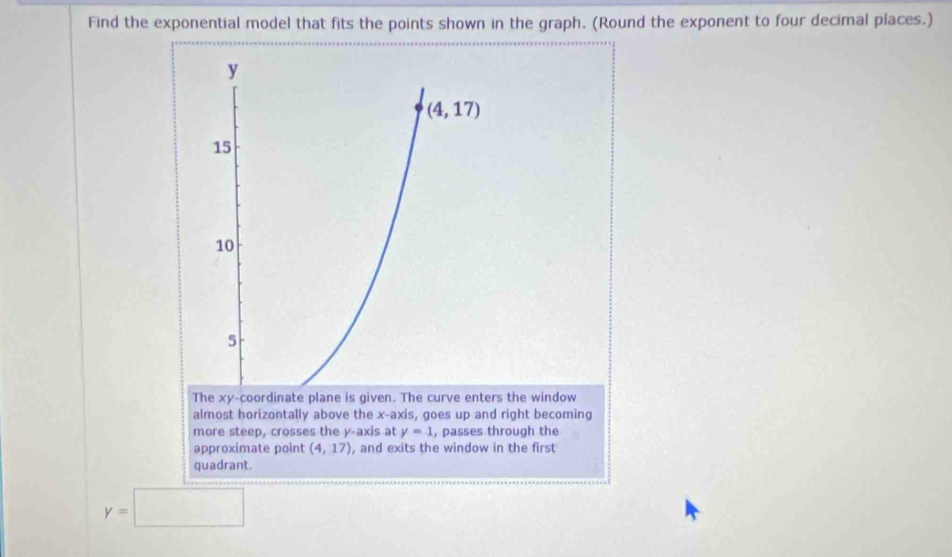 Solved: Find the exponential model that fits the points shown in the ...