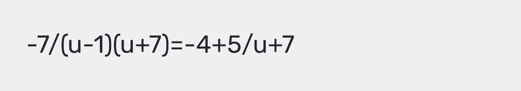 -7/(u-1)(u+7)=-4+5/u+7