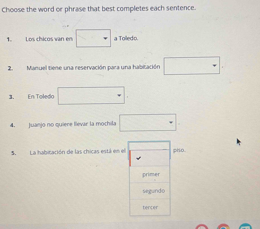 Solved: Choose the word or phrase that best completes each sentence. 1 ...