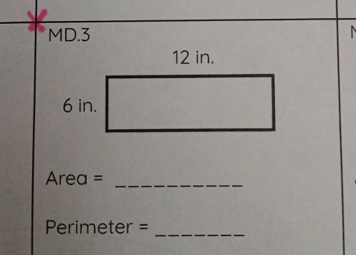 MD.3
Area = _ 
Primeter =_