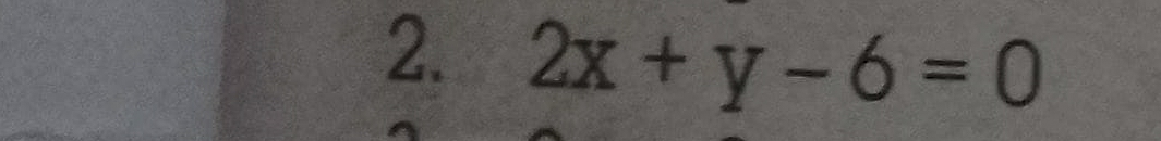 2x+y-6=0