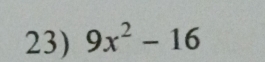 9x^2-16