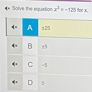 Solve the equation x^3=-125 for x.