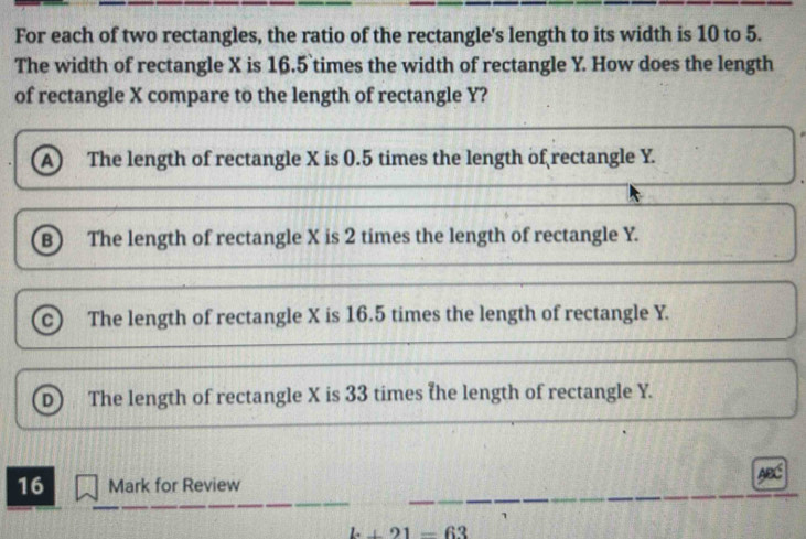 Solved: For each of two rectangles, the ratio of the rectangle's length ...
