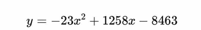 y=-23x^2+1258x-8463