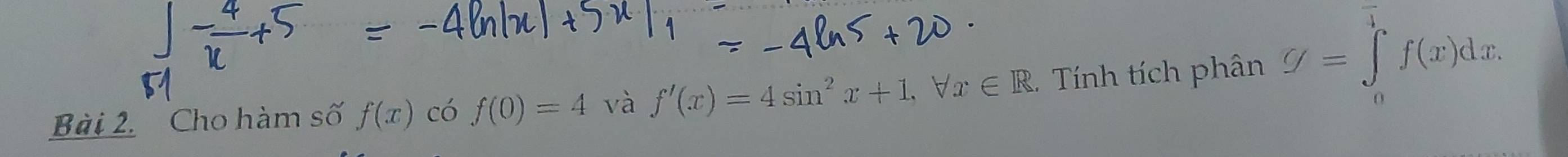 Cho hàm số f(x) có f(0)=4 và f'(x)=4sin^2x+1, forall x∈ R. Tính tích phân g=∈tlimits _0^7f(x)dx.